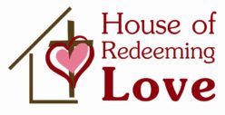 House of Redeeming Love House of Redeeming Love